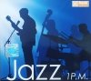 różni wykonawcy Jazz 1 P.M. 2CD